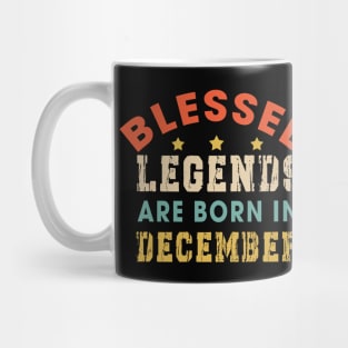 Blessed Legends Are Born In December Funny Christian Birthday Mug